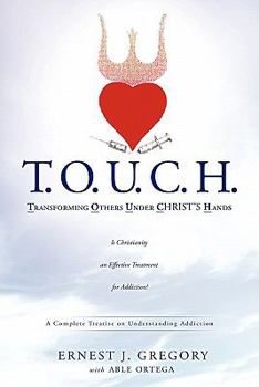 Paperback Touch Transforming Others Under Christ's Hands Book