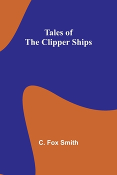 Paperback Tales of the clipper ships Book