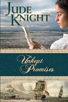 Unkept Promises - Book #4 of the Golden Redepennings