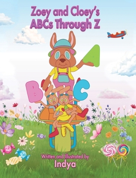 Hardcover Zoey and Cloey's ABCs through Z Book