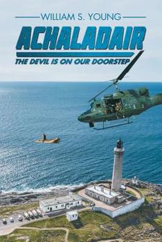 Paperback Achaladair: The Devil Is on Our Doorstep Book