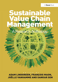 Paperback Sustainable Value Chain Management: A Research Anthology Book