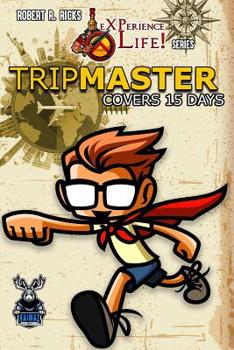 Paperback eXPerience Life! TRIPMASTER Book