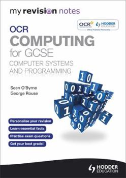 Paperback My Revision Notes OCR Computing for GCSE Computer Systems and Programming Book