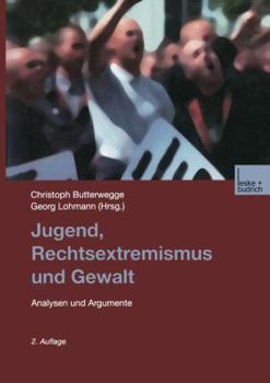 Paperback Jugend, Rechtsextremismus Und Gewalt: Analyse Und Argumente [German] Book