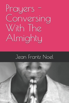 Paperback Prayers - Conversing With The Almighty Book