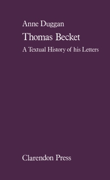 Hardcover Thomas Beckett: A Textual History of His Letters Book