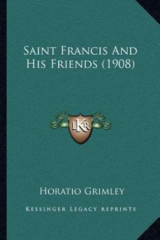 Saint Francis and His Friends