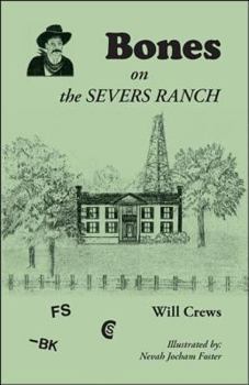 Paperback Bones on the Severs Ranch Book