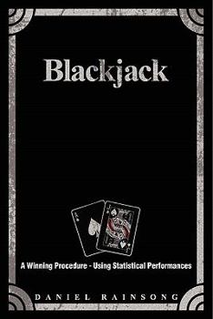 Paperback Blackjack: A Winning Procedure - Using Statistical Performances Book