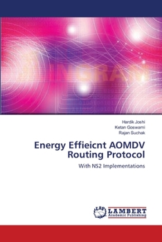 Paperback Energy Effieicnt AOMDV Routing Protocol Book