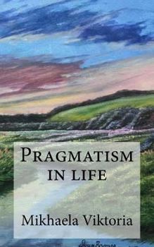 Paperback Pragmatism in life Book