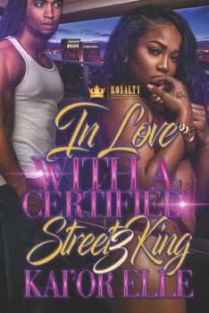 Paperback In Love With A Certified Street King 3 Book