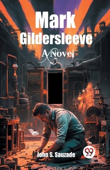 Paperback Mark Gildersleeve A Novel Book