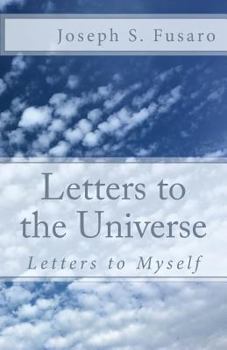 Paperback Letters To The Universe: Letters To Myself Book