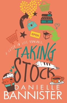 Paperback Taking Stock: A Later in Life Romance Book