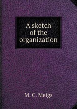 Paperback A sketch of the organization Book