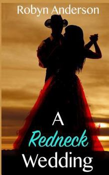 A Redneck Wedding