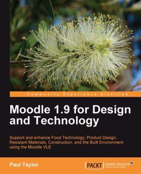 Paperback Moodle 1.9 for Design and Technology Book