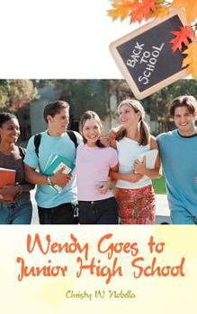 Paperback Wendy Goes to Junior High School Book