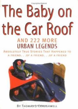 Hardcover The Baby on the Car Roof: And 222 More Urban Legends Book