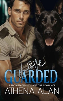 Paperback Love Guarded: A Second Chance Age Gap Romance Book