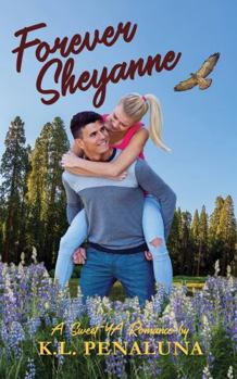 Paperback Forever Sheyanne: A Sweet YA Romance Book