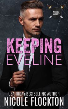 Paperback Keeping Eveline (Alliez Security) Book