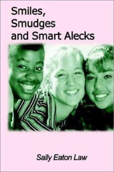 Hardcover Smiles, Smudges and Smart Alecks Book