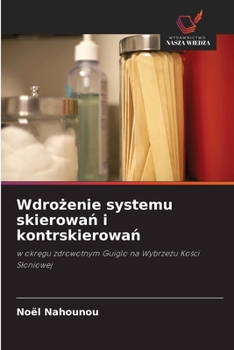 Paperback Wdrożenie systemu skierowań i kontrskierowań [Polish] Book