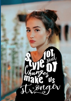 Paperback Style for Soul or Changes Make Us Stronger Book