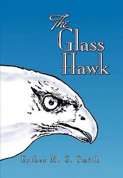 Hardcover The Glass Hawk Book