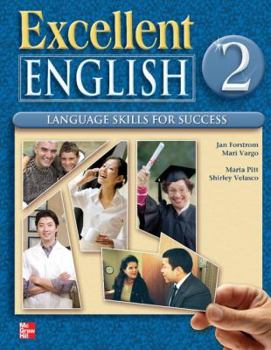 Paperback Excellent English: Language Skills For Success, Vol.2, Student Book