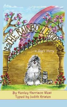 Paperback The Rainbow Bridge...a dog's story Book