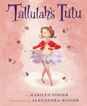 Hardcover Tallulah's Tutu Book