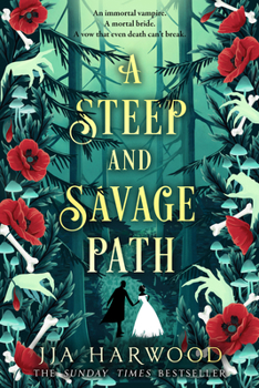 Paperback A Steep and Savage Path Book