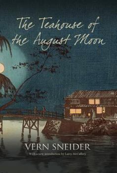 Hardcover The Teahouse of the August Moon Book