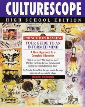Paperback Princeton Review: Culturescope High School Edition: Princeton Review Guide to an Informed Mind Book