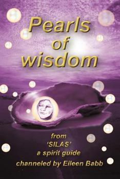Paperback Pearls of Wisdom: From 'Silas', a Spirit Guide Book