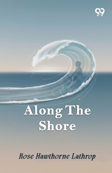 Along The Shore