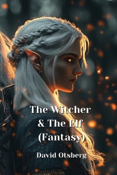 Paperback The Witcher & The Elf (Fantasy) Book