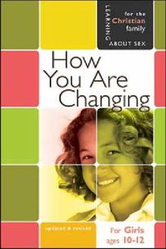 Paperback How You Are Changing: For Girls Ages 10-12 and Parents Book