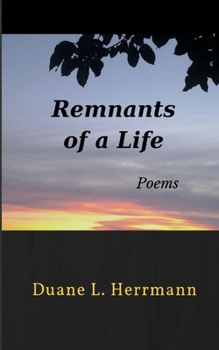 Paperback Remnants of a Life: Poems Book