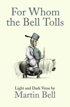 Paperback For Whom the Bell Tolls: Light and Dark Verse Book