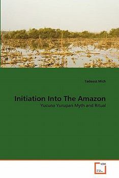 Paperback Initiation Into The Amazon Book