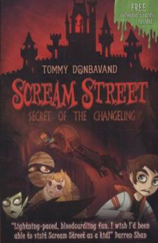 Secret Of The Changeling (Turtleback School & Library Binding Edition) - Book #12 of the Scream Street