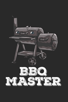 BBQ Notizbuch: BBQ Grillen Notizbuch für Liebhaber / Notizheft / Notizblock A5 (6x9in) Dotted Notebook / Punkteraster / 120 gepunktete Seiten (German Edition)