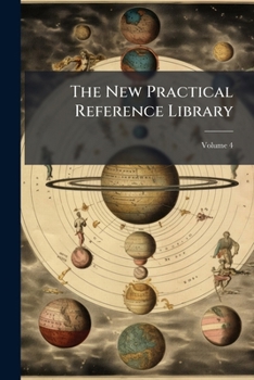 Paperback The New Practical Reference Library; Volume 4 Book