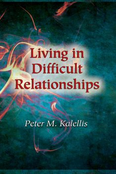 Paperback Living in Difficult Relationships Book