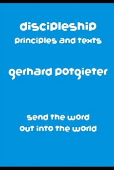 Paperback Discipleship: Principles and Texts Book